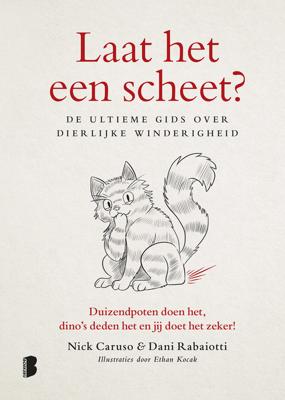Laat het een scheet? - Nick Caruso, Dani Rabaiotti - ebook