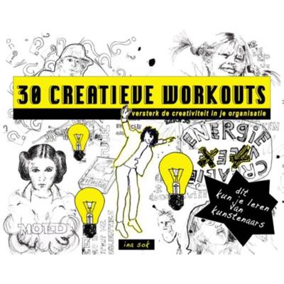30 Creatieve workouts (Paperback)