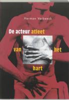 De acteur, atleet van het hart - H. Verbeeck - Paperback (9789064036613) - thumbnail