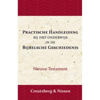 Practische Handleiding bij het Onderwijs in de Bijbelsche Geschiedenis (Paperback) - thumbnail