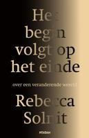 Het begin volgt op het einde - Rebecca Solnit - ebook - thumbnail