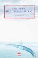 Brug naar Malmö - Kjell Genberg - ebook - thumbnail