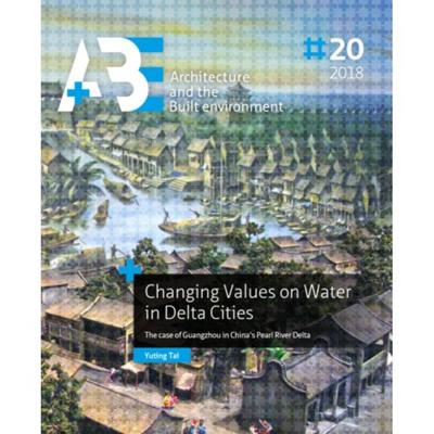 Changing Values on Water in Delta Cities (Paperback)