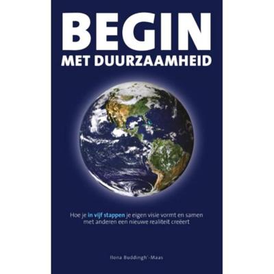 Begin met duurzaamheid (Paperback)