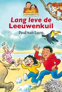 Lang leve de leeuwenkuil - Paul van Loon - ebook Lang leve de leeuwenkuil - Paul van Loon - ebook