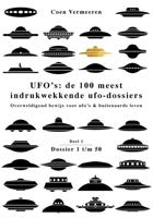 Ufo´s: de honderd meest indrukwekkende ufo-dossiers - deel 1 - Coen Vermeeren - ebook - thumbnail