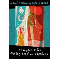 Francois Villon - dichter, boef en vagebond - thumbnail