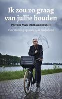 Ik zou zo graag van jullie houden - Peter Vandermeersch - ebook - thumbnail