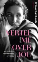 Vertel me over jou - Chiara Gamberale - ebook - thumbnail