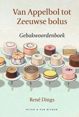 Van Appelbol tot Zeeuwse bolus - René Dings - ebook