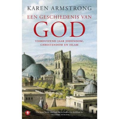 Een geschiedenis van God - Karen Armstrong - Paperback (9789023489078)