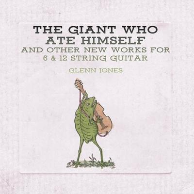 The Giant Who Ate Himself And Other - LP (0790377468113) The Giant Who Ate Himself And Other - LP (0790377468113)