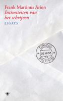 Intimiteiten van het schrijven - Frank Martinus Arion - ebook - thumbnail