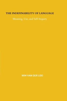 The Indefinability of Language - Wim Van der Loo - ebook