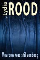 Mevrouw was stil vandaag - Lydia Rood - ebook - thumbnail