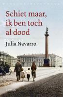 Schiet maar, ik ben toch al dood - Julia Navarro - ebook - thumbnail