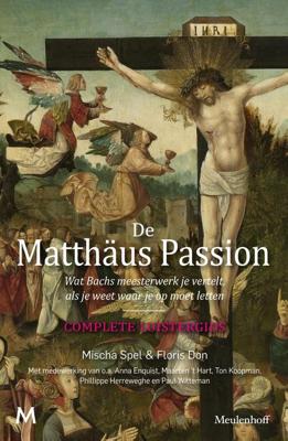 De Matthäus-Passion - Floris Don, Mischa Spel - ebook