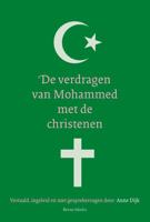 De verdragen van Mohammed met de christenen - Anne Dijk - Paperback (9789089723857) - thumbnail