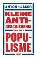 Kleine anti-geschiedenis van het populisme - Anton Jäger - ebook - thumbnail