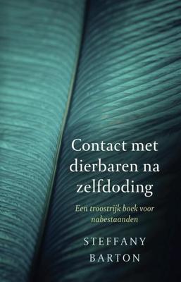 Contact met dierbaren na zelfdoding - Steffany Barton - eBook (9789020212808) Contact met dierbaren na zelfdoding - Steffany Barton - eBook (9789020212808)