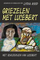 Griezelen met Lucebert - Lydia Rood - ebook - thumbnail