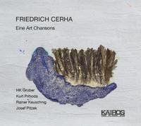 Friedrich Cerha: Eine Art Chansons - CD (9120040731144) - thumbnail