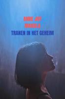 Tranen in het geheim - Anne Joy Makula - Paperback (9789403601441) - thumbnail