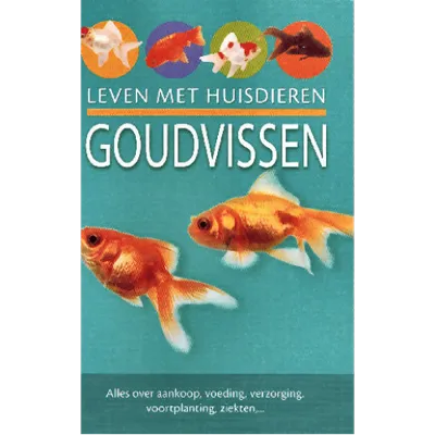Leven met huisdieren - Goudvissen Leven met huisdieren - Goudvissen