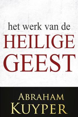 Het Werk van de Heilige Geest 1 (Paperback)