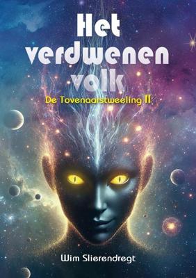 Het verdwenen volk - Wim Slierendregt - ebook