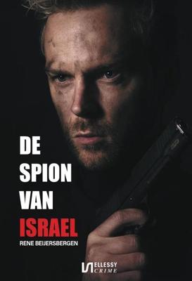 De spion van Israël - Rene Beijersbergen - ebook