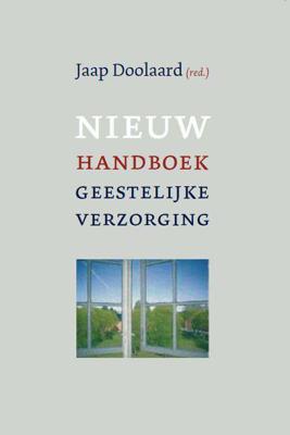 Nieuw handboek geestelijke verzorging in zorginstellingen (Paperback)