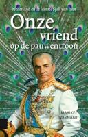 Onze vriend op de pauwentroon (Paperback) - thumbnail