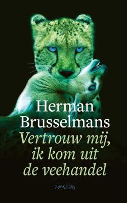 Vertrouw mij, ik kom uit de veehandel - Herman Brusselmans - Hardcover (9789044645125)