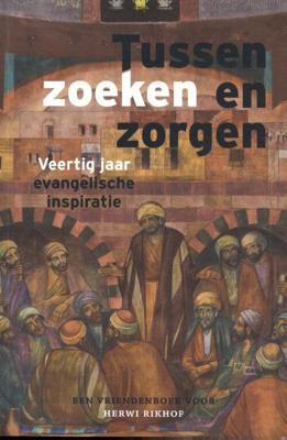 Tussen zoeken en zorgen (Paperback) Tussen zoeken en zorgen (Paperback)
