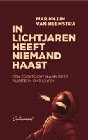 In lichtjaren heeft niemand haast (Paperback) - thumbnail