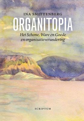 Organitopia - Ina Smittenberg - ebook Organitopia - Ina Smittenberg - ebook