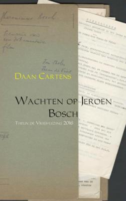 Daan  Cartens Papaverreeks 19   Wachten op Jeroen Bosch