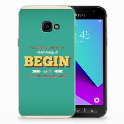 Samsung Galaxy Xcover 4 | Xcover 4s | Siliconen hoesje | met naam Quote Begin Samsung Galaxy Xcover 4 | Xcover 4s | Siliconen hoesje | met naam Quote Begin
