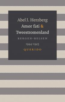 Amor fati & Tweestromenland - Abel J. Herzberg - ebook