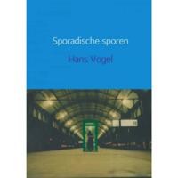 Hans  Vogel Sporadische sporen - thumbnail