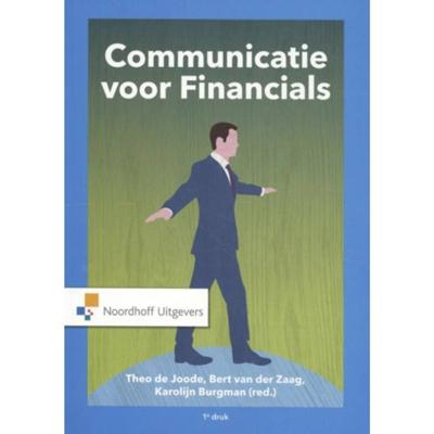 Communicatie voor Financials - Bert van der Zaag, Karolijn Burgman, Theo de Joode - Paperback (9789001886806)