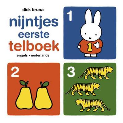 Nijntjes Eerste Telboek Engels- Nederlands - Dick Bruna - Hardcover (9789056476557) Nijntjes Eerste Telboek Engels- Nederlands - Dick Bruna - Hardcover (9789056476557)