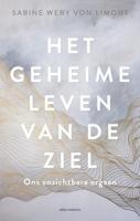 Het geheime leven van de ziel - Jarka Kubsova, Sabine Wery Von Limont - Paperback (9789045037349) - thumbnail