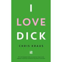 I Love Dick (Paperback) - thumbnail
