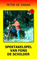 Spektakelspel van Fons de Schilder - Peter de Zwaan - ebook - thumbnail