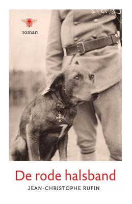 De rode halsband - Jean-Christophe Rufin - eBook (9789460423536) De rode halsband - Jean-Christophe Rufin - eBook (9789460423536)