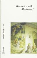 Waarom zou ik mediteren? (Hardback) - thumbnail