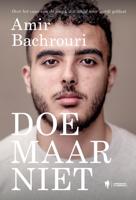 Doe maar niet - Amir Bachrouri - ebook - thumbnail