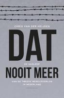 Dat nooit meer - Chris van der Heijden - ebook - thumbnail